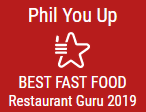 Phil You Up Best Fast Food 2019